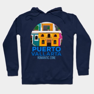 Romantic Zone Puerto Vallarta Hoodie